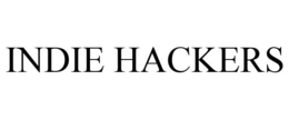 INDIE HACKERS