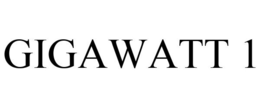 GIGAWATT 1
