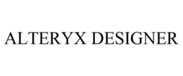 ALTERYX DESIGNER