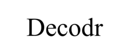 DECODR