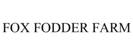 FOX FODDER FARM