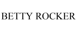 BETTY ROCKER