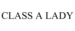 CLASS A LADY