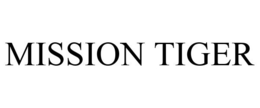 MISSION TIGER