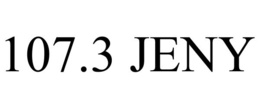 107.3 JENY