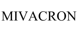 MIVACRON