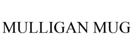 MULLIGAN MUG