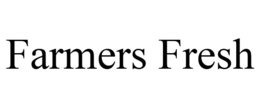 FARMERS FRESH