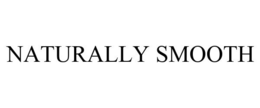 NATURALLY SMOOTH
