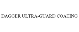DAGGER ULTRA-GUARD COATING
