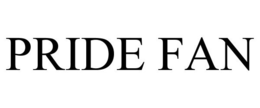 PRIDE FAN