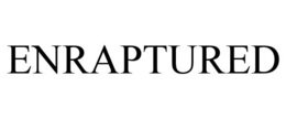 ENRAPTURED