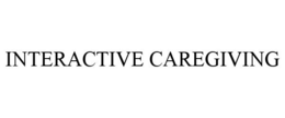 INTERACTIVE CAREGIVING