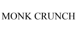 MONK CRUNCH