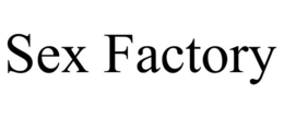 SEX FACTORY