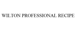 WILTON PROFESSIONAL RECIPE
