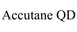 ACCUTANE QD