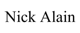 NICK ALAIN