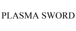 PLASMA SWORD
