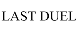 LAST DUEL