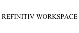 REFINITIV WORKSPACE