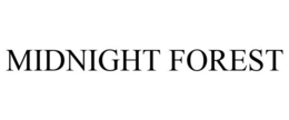 MIDNIGHT FOREST