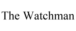 THE WATCHMAN