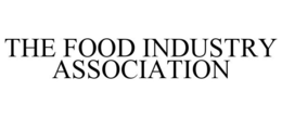 THE FOOD INDUSTRY ASSOCIATION