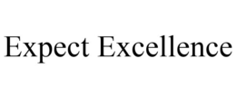 EXPECT EXCELLENCE