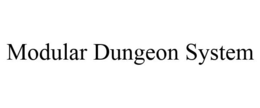MODULAR DUNGEON SYSTEM