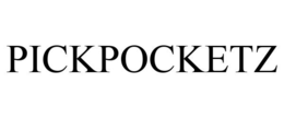 PICKPOCKETZ