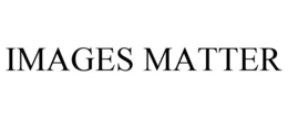 IMAGES MATTER