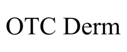 OTC DERM