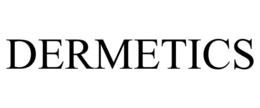 DERMETICS