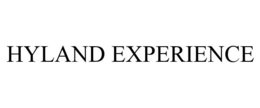 HYLAND EXPERIENCE