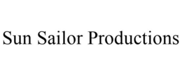 SUN SAILOR PRODUCTIONS