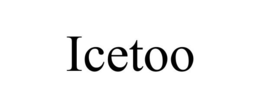 ICETOO