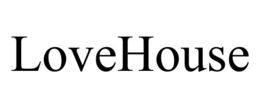 LOVEHOUSE