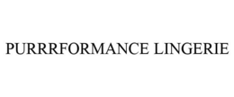 PURRRFORMANCE LINGERIE