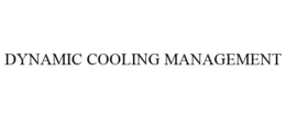 DYNAMIC COOLING MANAGEMENT