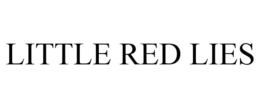 LITTLE RED LIES