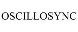 OSCILLOSYNC