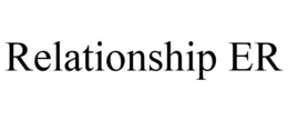 RELATIONSHIP ER