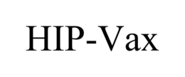 HIP-VAX