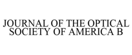 JOURNAL OF THE OPTICAL SOCIETY OF AMERICA B