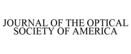 JOURNAL OF THE OPTICAL SOCIETY OF AMERICA