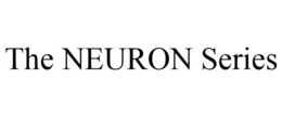 THE NEURON SERIES
