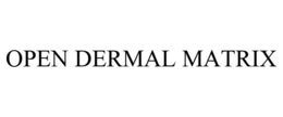 OPEN DERMAL MATRIX