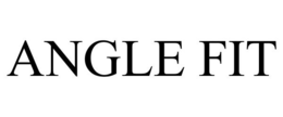 ANGLE FIT
