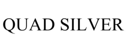 QUAD SILVER